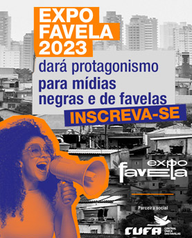 Expo Favela dará protagonismo e espaço apurado a veículos de comunicação comunitária